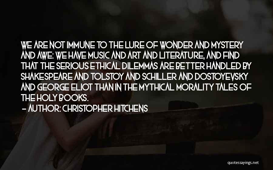 Music And Shakespeare Quotes By Christopher Hitchens