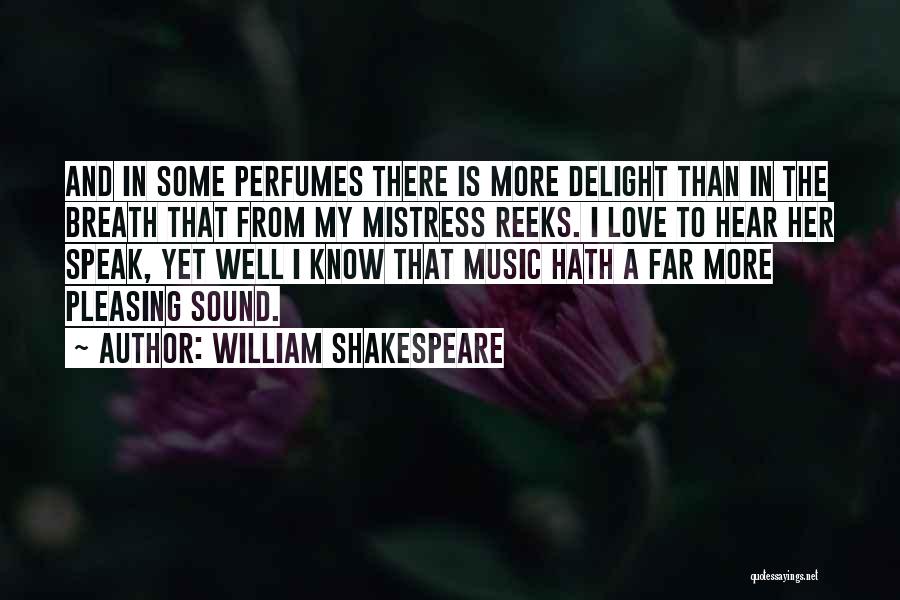 Music And Shakespeare Quotes By William Shakespeare