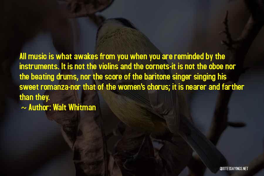 Music And Singing Quotes By Walt Whitman