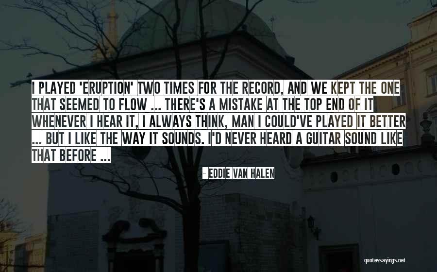 Music And Sound Quotes By Eddie Van Halen Music And Sound Quotes By Eddie Van Halen