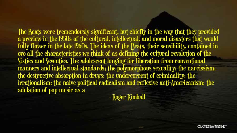 Music And Spirituality Quotes By Roger Kimball