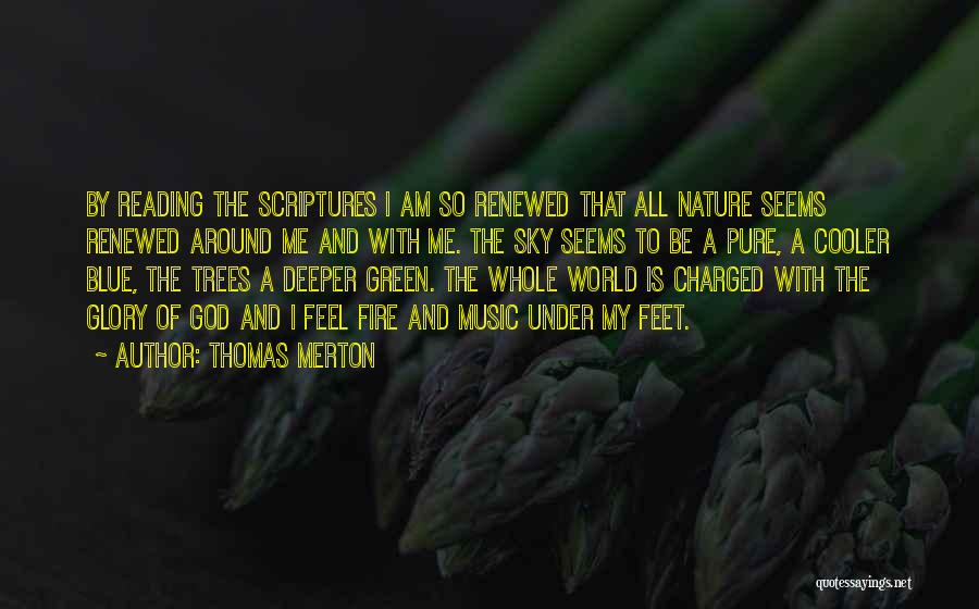 Music And Spirituality Quotes By Thomas Merton