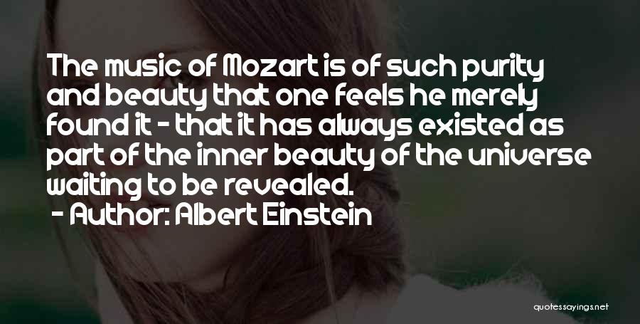 Music And The Universe Quotes By Albert Einstein