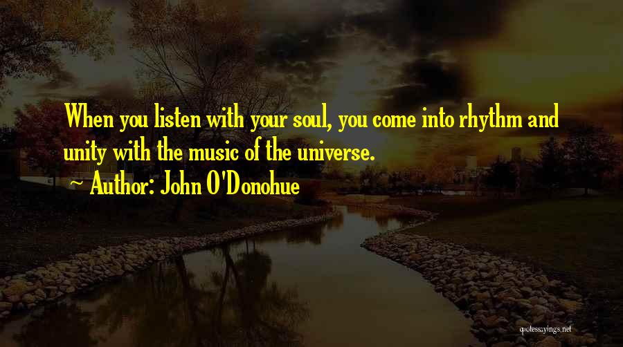 Music And The Universe Quotes By John O'Donohue