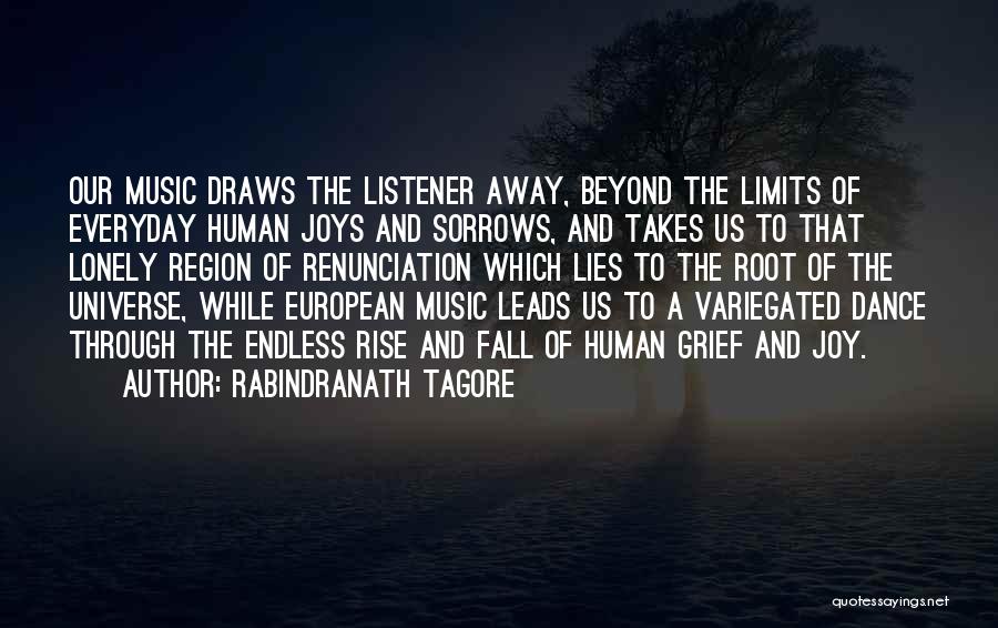 Music And The Universe Quotes By Rabindranath Tagore
