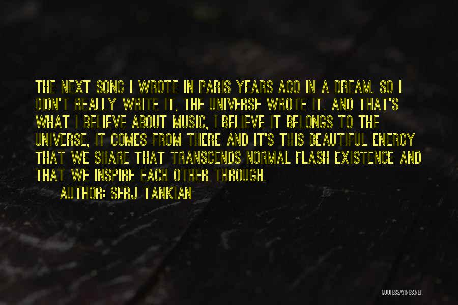 Music And The Universe Quotes By Serj Tankian