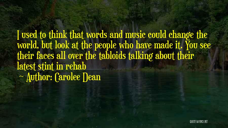 Music And The World Quotes By Carolee Dean