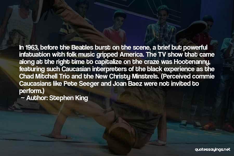 Music And Time Quotes By Stephen King