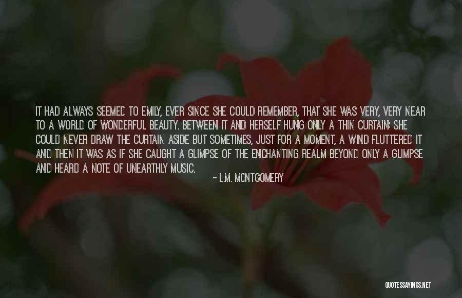 Music And World Quotes By L.M. Montgomery Music And World Quotes By L.M. Montgomery