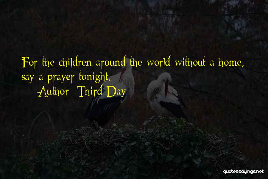 Music Around The World Quotes By Third Day