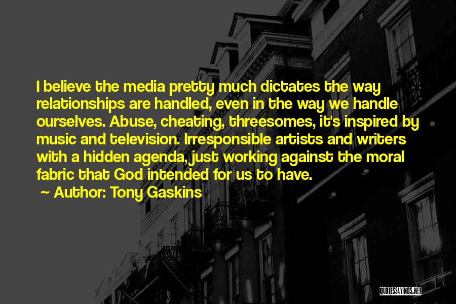 Music Artists Quotes By Tony Gaskins
