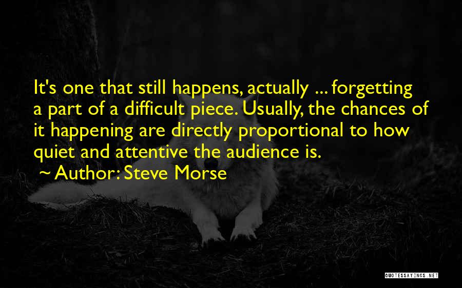 Music Audience Quotes By Steve Morse