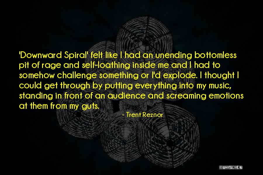 Music Audience Quotes By Trent Reznor