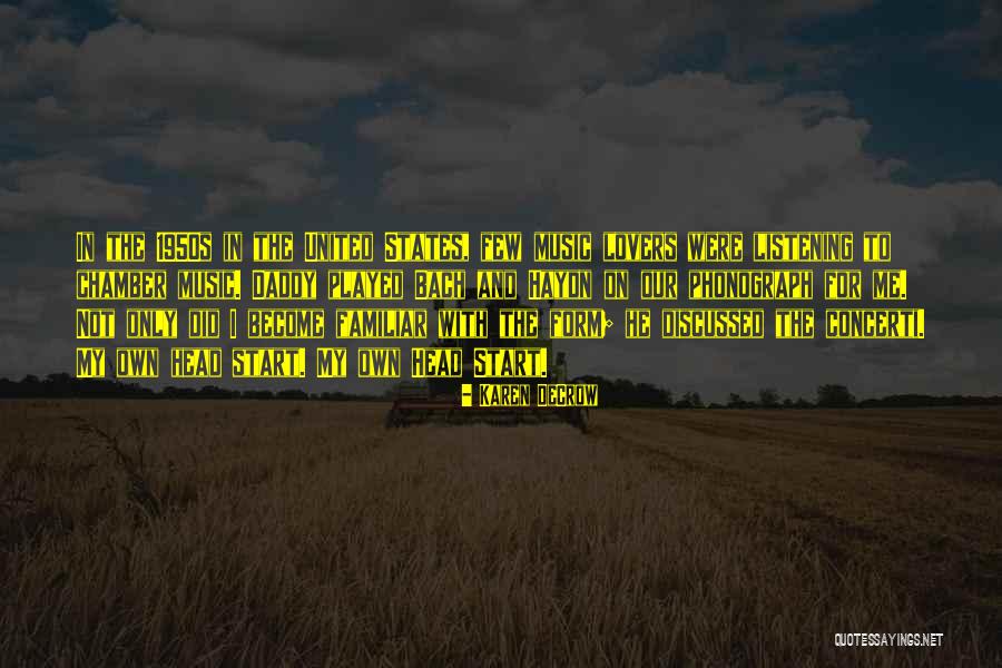 Music Bach Quotes By Karen DeCrow Music Bach Quotes By Karen DeCrow