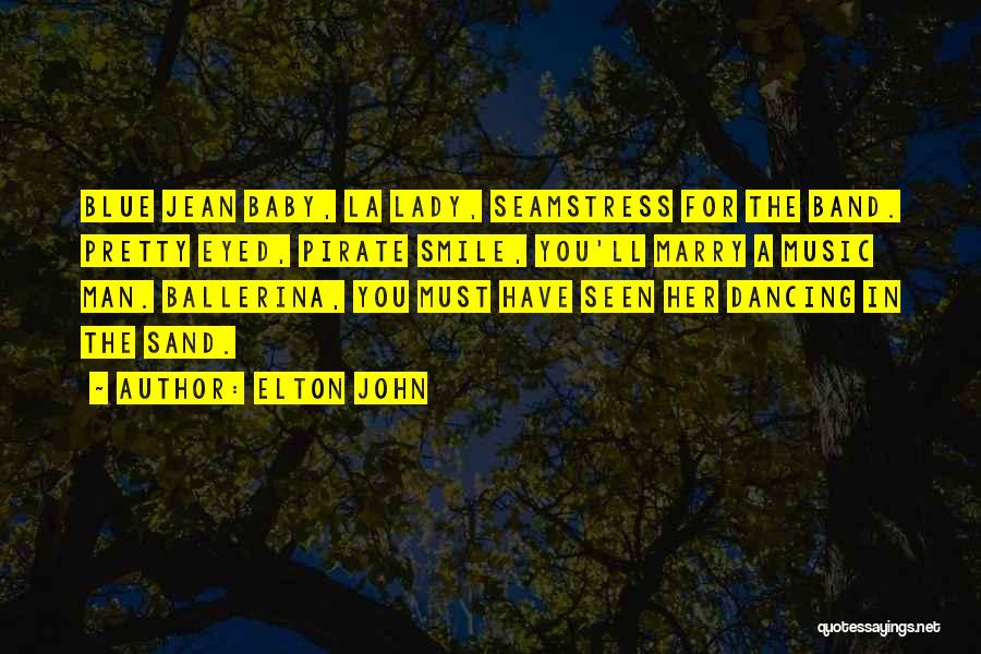 Music Band Quotes By Elton John