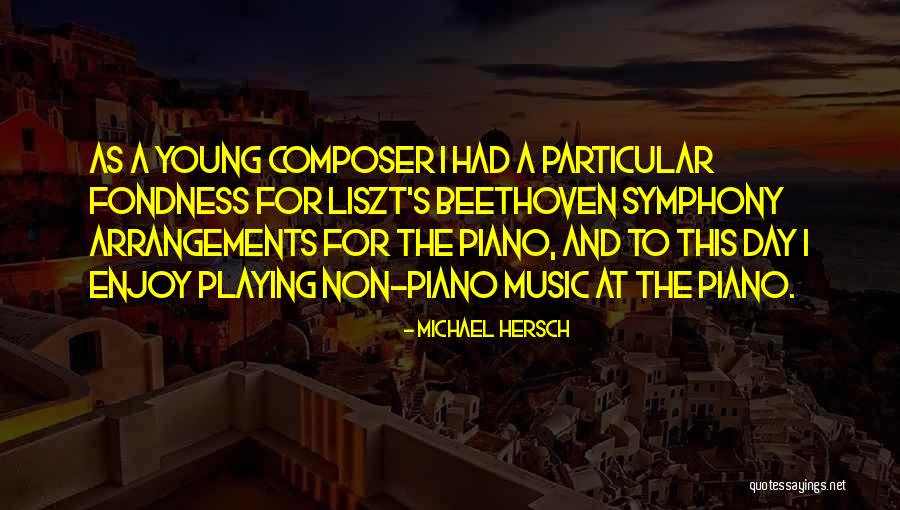 Music Beethoven Quotes By Michael Hersch Music Beethoven Quotes By Michael Hersch