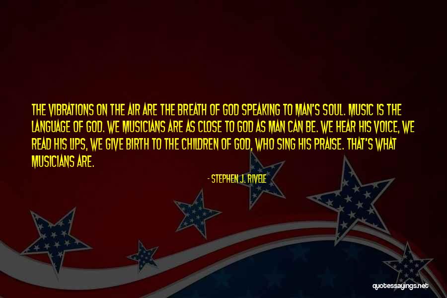 Music Beethoven Quotes By Stephen J. Rivele Music Beethoven Quotes By Stephen J. Rivele