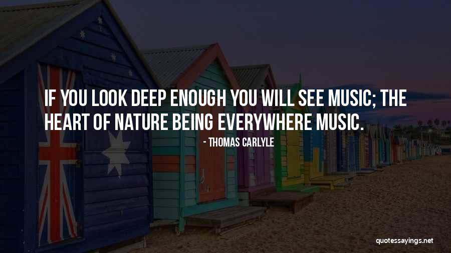 Music Being Everywhere Quotes By Thomas Carlyle