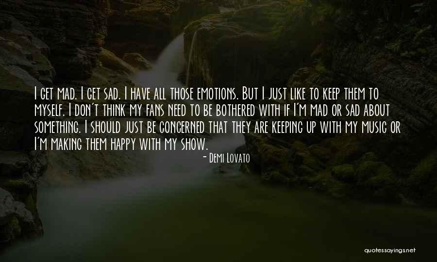 Music By Demi Lovato Quotes By Demi Lovato Music By Demi Lovato Quotes By Demi Lovato