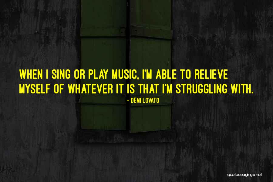 Music By Demi Lovato Quotes By Demi Lovato Music By Demi Lovato Quotes By Demi Lovato
