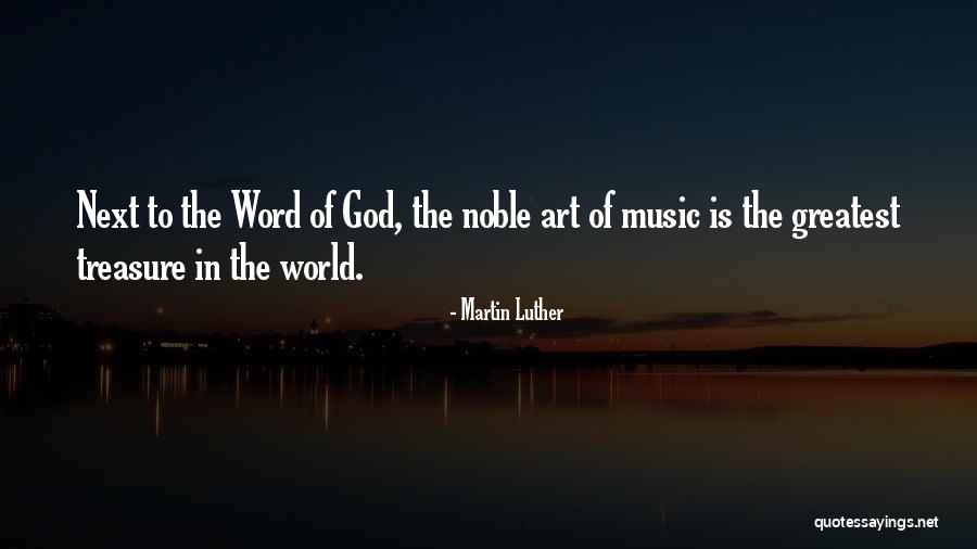 Music By Martin Luther Quotes By Martin Luther Music By Martin Luther Quotes By Martin Luther
