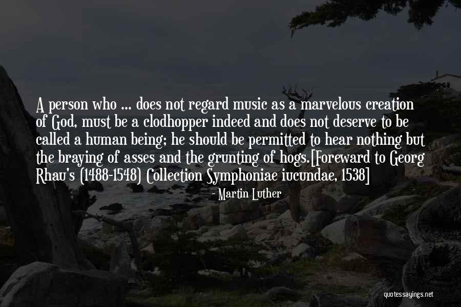 Music By Martin Luther Quotes By Martin Luther Music By Martin Luther Quotes By Martin Luther