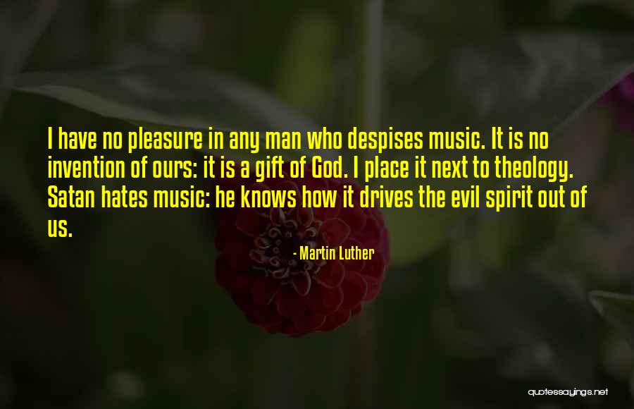 Music By Martin Luther Quotes By Martin Luther Music By Martin Luther Quotes By Martin Luther