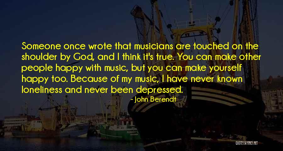 Music By Musicians Quotes By John Berendt Music By Musicians Quotes By John Berendt