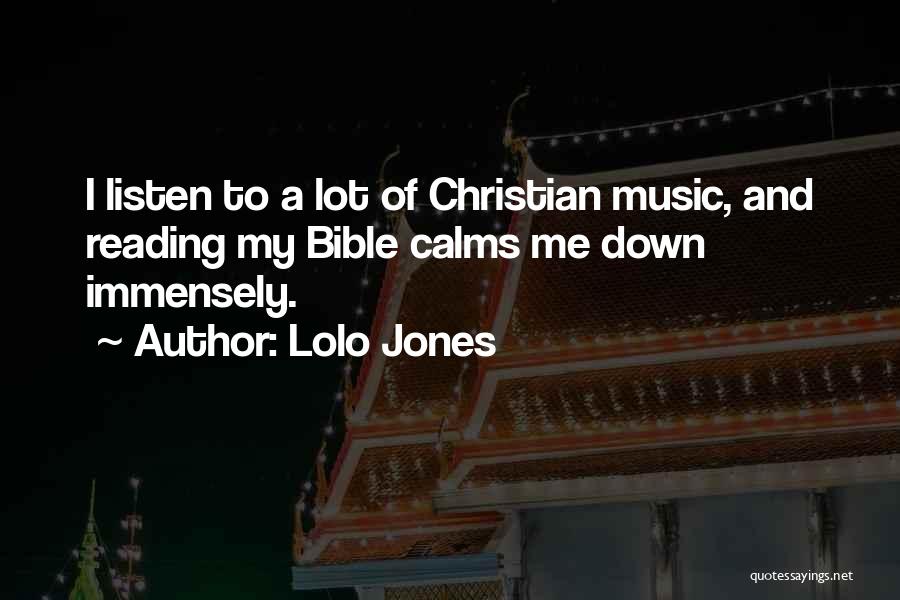 Music Calms Quotes By Lolo Jones