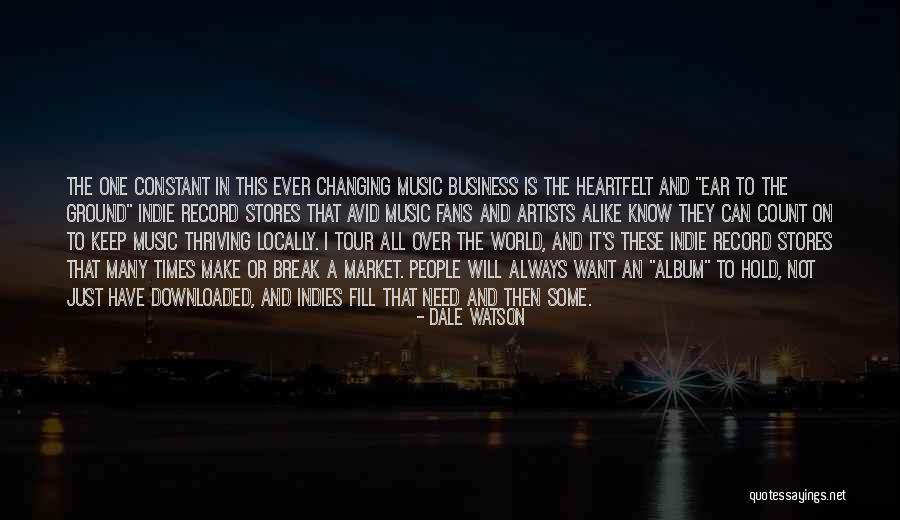 Music Changing The World Quotes By Dale Watson Music Changing The World Quotes By Dale Watson