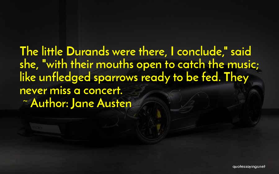 Music Concert Quotes By Jane Austen