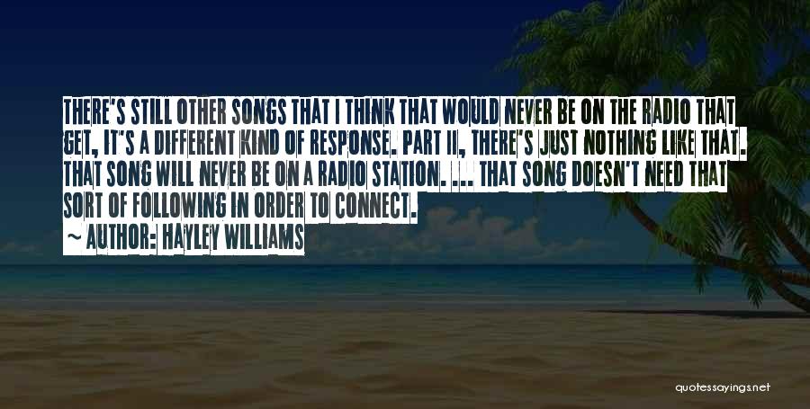Music Connect Quotes By Hayley Williams