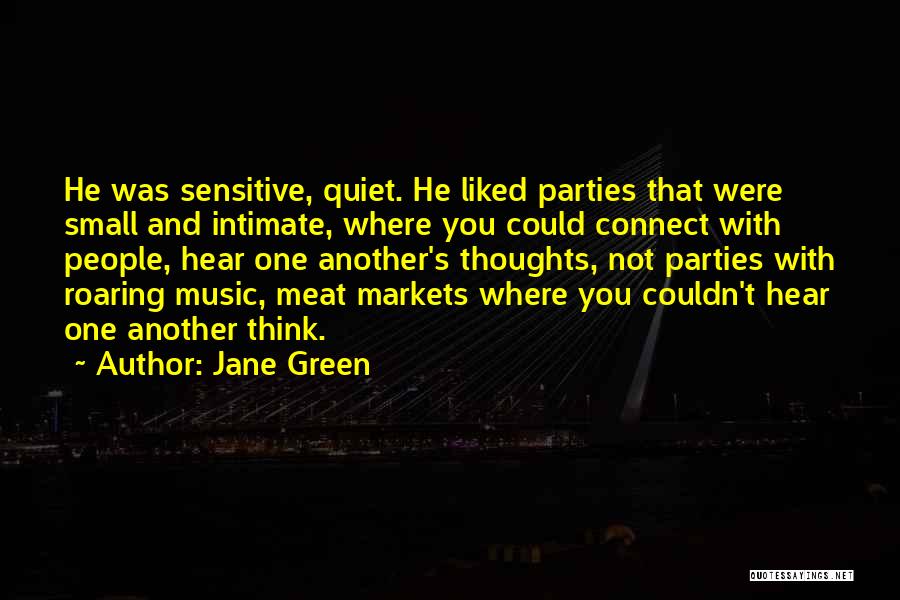 Music Connect Quotes By Jane Green