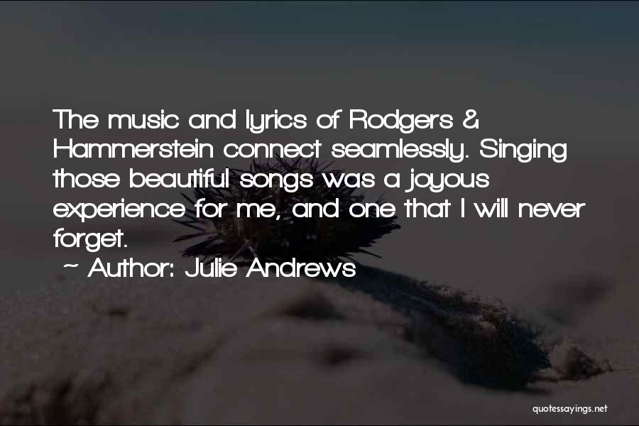 Music Connect Quotes By Julie Andrews