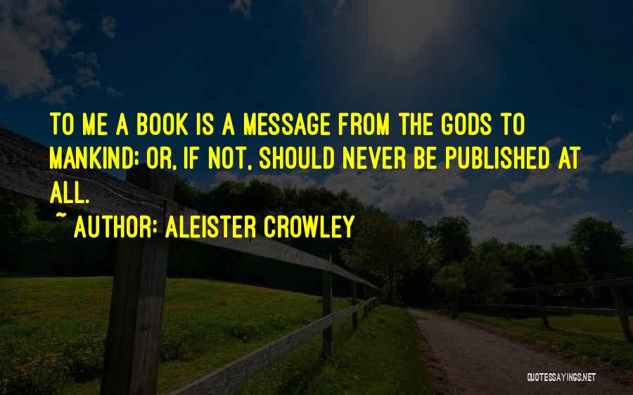 Music Cover Photo Quotes By Aleister Crowley