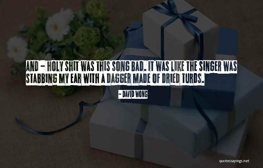 Music Criticism Quotes By David Wong Music Criticism Quotes By David Wong