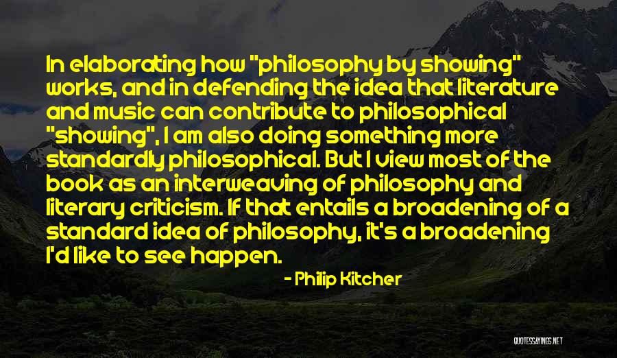Music Criticism Quotes By Philip Kitcher Music Criticism Quotes By Philip Kitcher