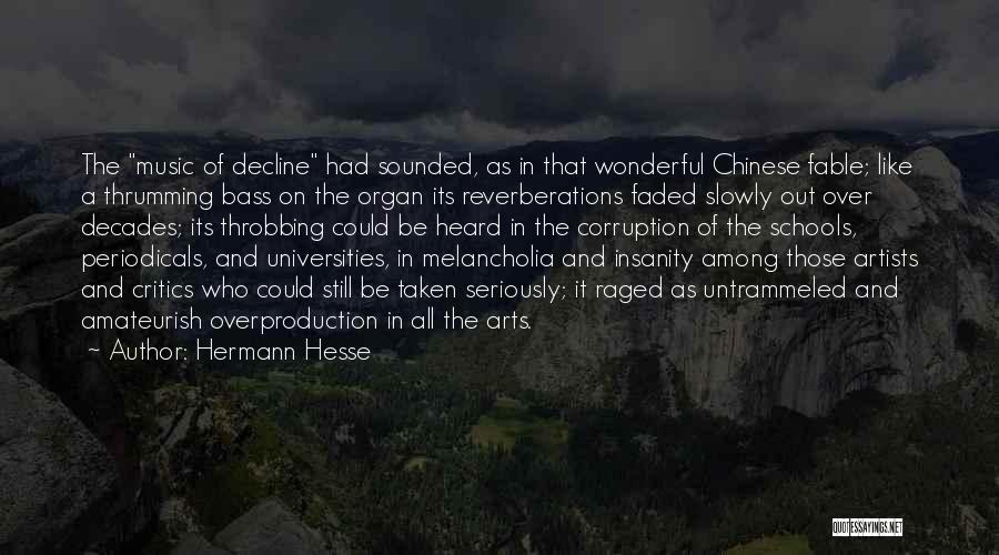 Music Critics Quotes By Hermann Hesse