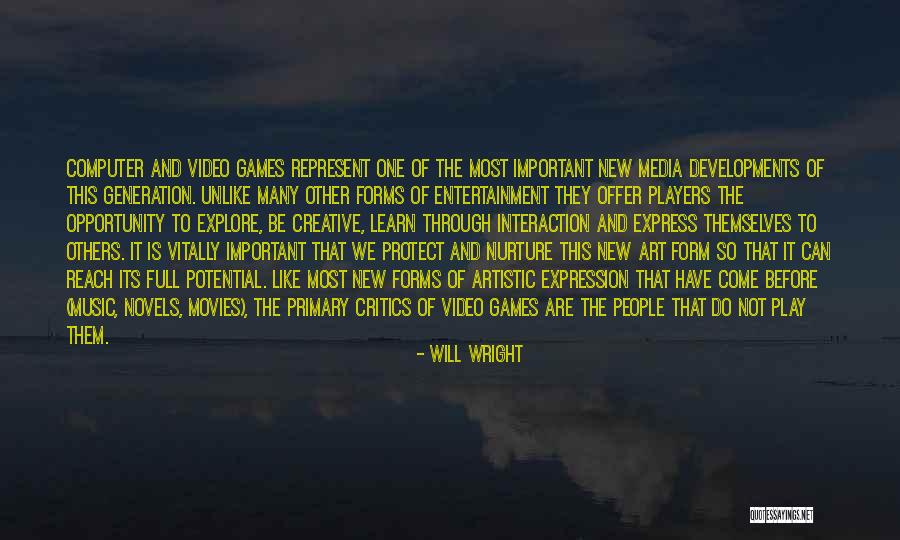 Music Critics Quotes By Will Wright