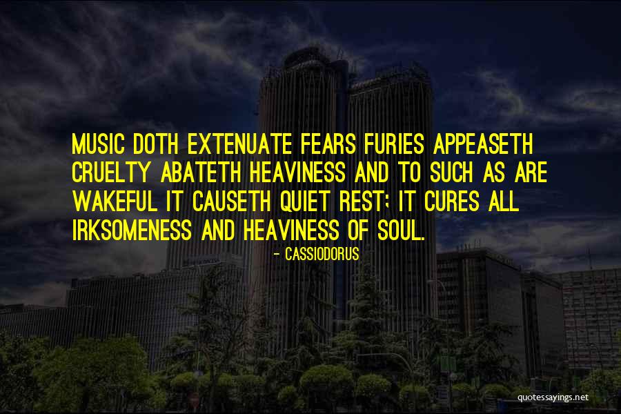 Music Cures The Soul Quotes By Cassiodorus Music Cures The Soul Quotes By Cassiodorus