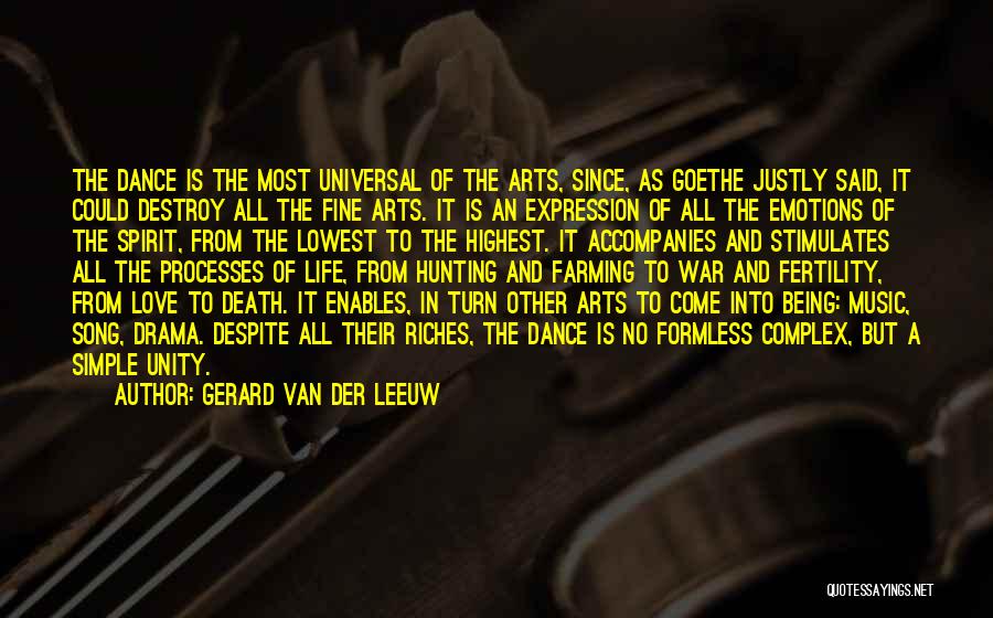 Music Dance And Life Quotes By Gerard Van Der Leeuw