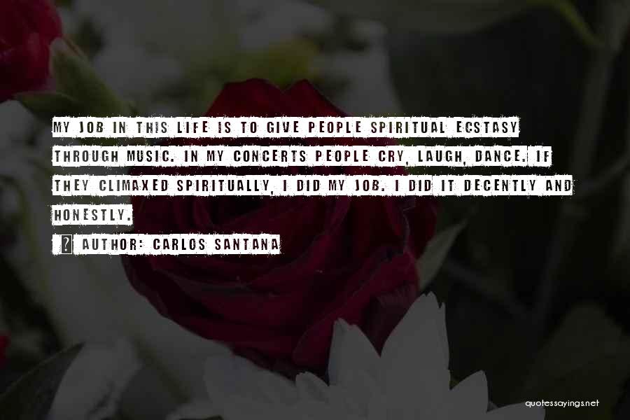 Music Dance Life Quotes By Carlos Santana