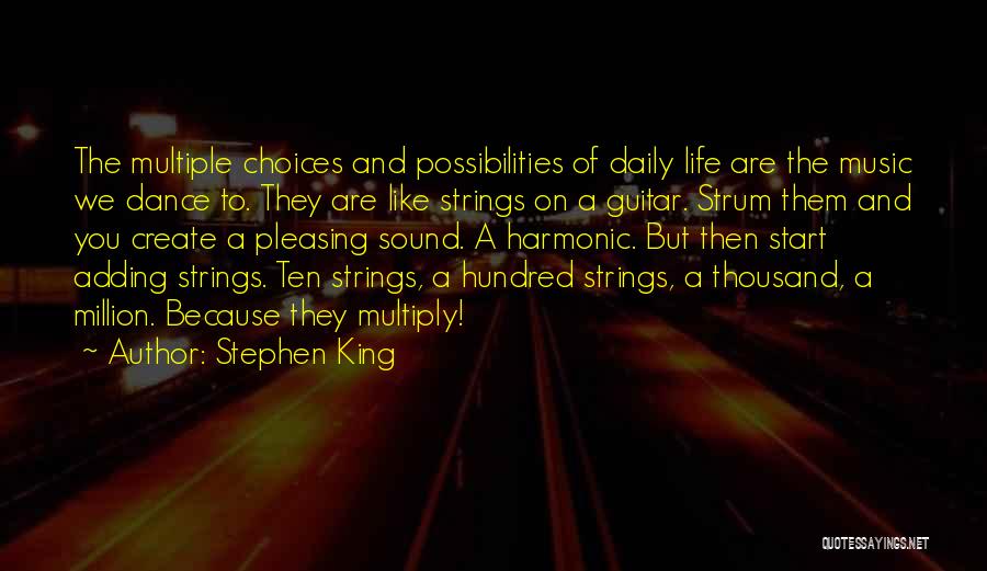 Music Dance Life Quotes By Stephen King