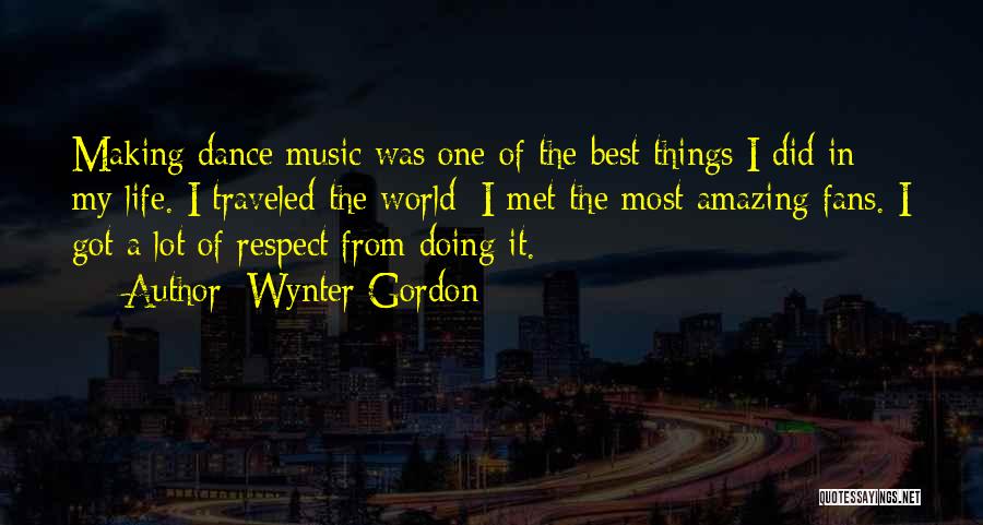 Music Dance Life Quotes By Wynter Gordon