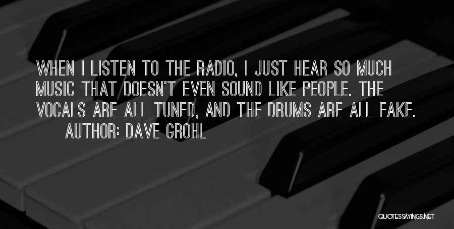 Music Drums Quotes By Dave Grohl