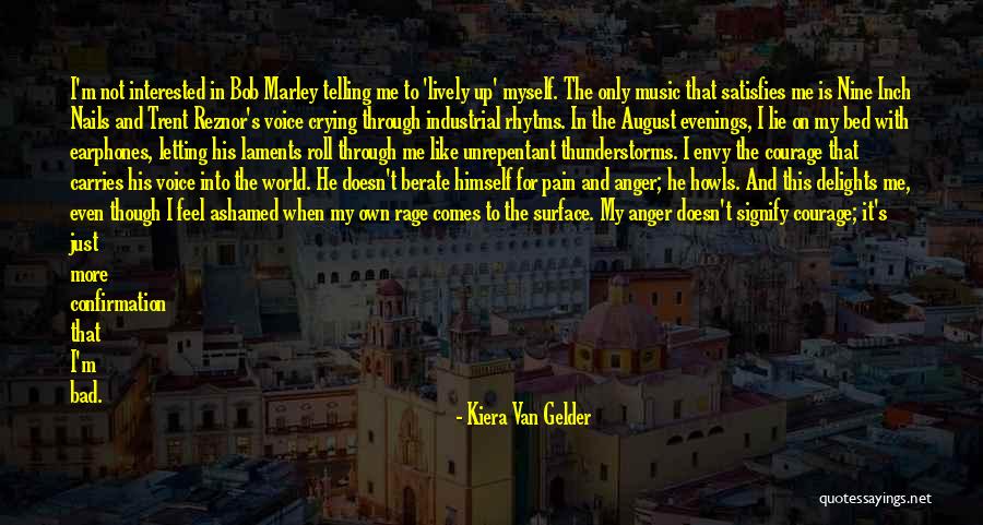 Music Earphones Quotes By Kiera Van Gelder Music Earphones Quotes By Kiera Van Gelder