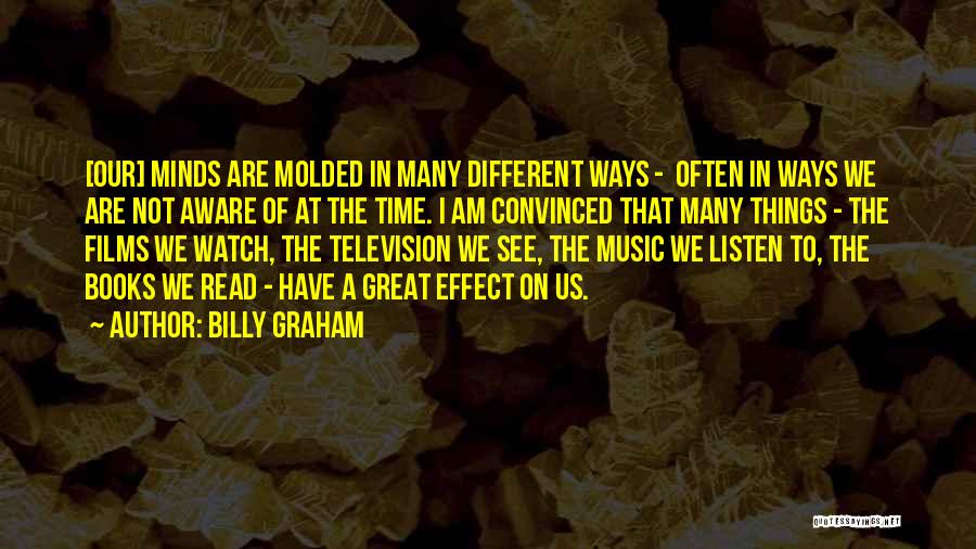 Music Effect Quotes By Billy Graham