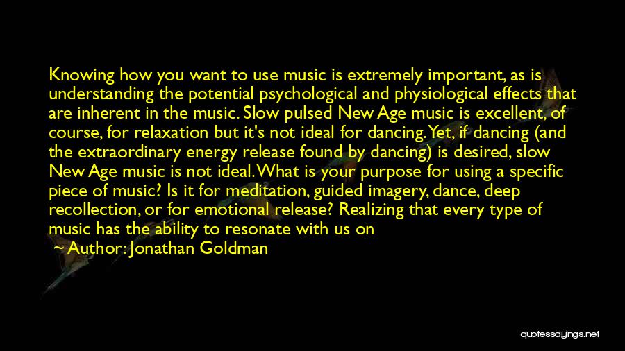 Music Effects Quotes By Jonathan Goldman