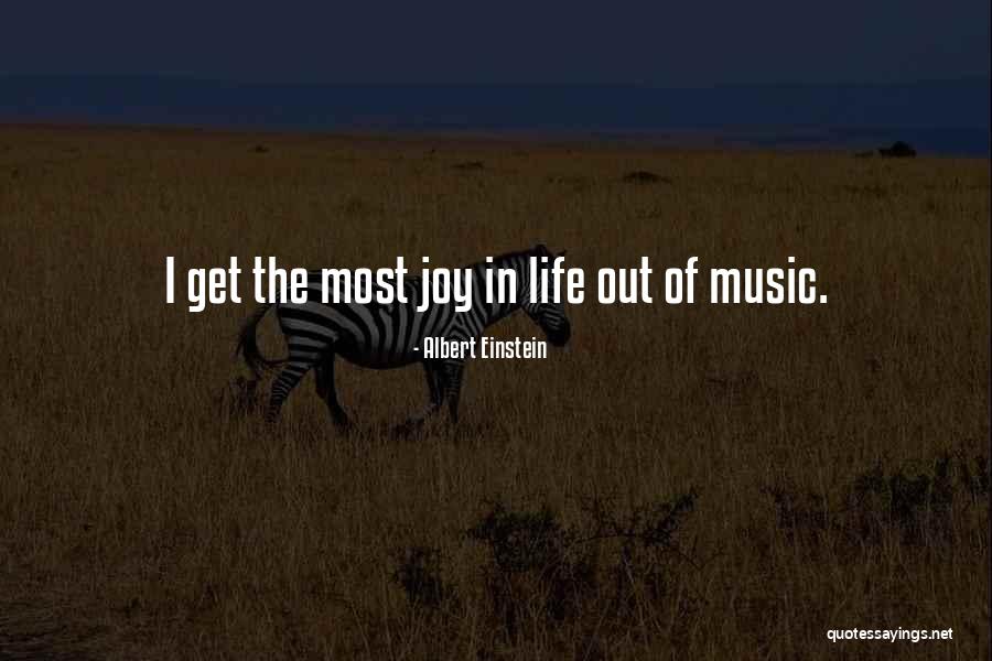 Music Einstein Quotes By Albert Einstein