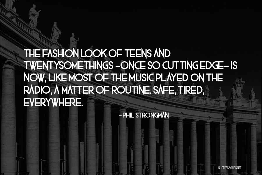 Music Everywhere Quotes By Phil Strongman Music Everywhere Quotes By Phil Strongman